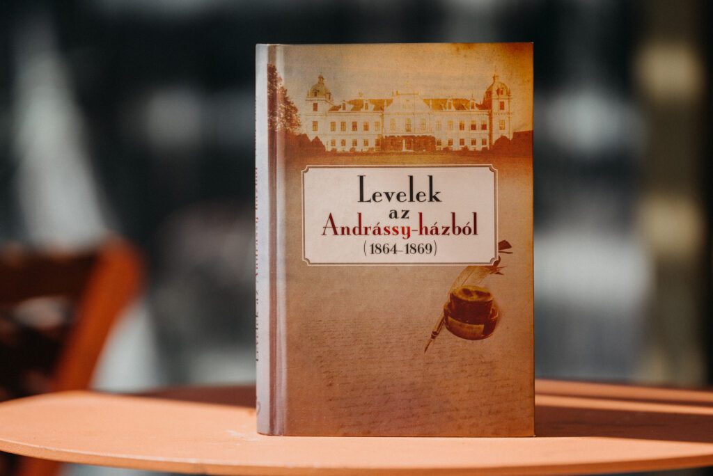 Levelek az Andrássy-házból – egy angol hölgy az Andrássyak otthonában